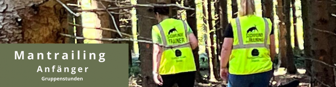Mantrailing Anfänger 